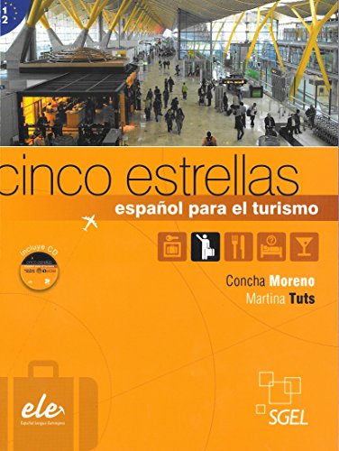 Cinco Estrellas + Cd [Lingua Spagnola]: Curso De Español Para El Turismo