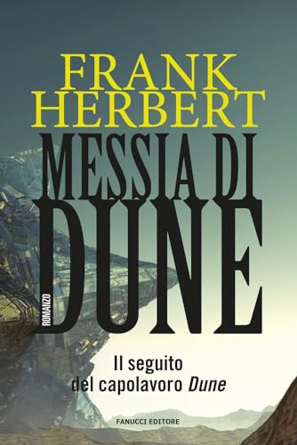 Frank Herbert Messia Di Dune Il Ciclo Di Dune: 2: Vol. 2