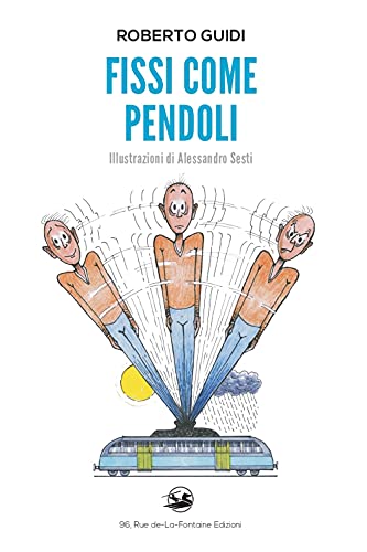 Fissi Come Pendoli