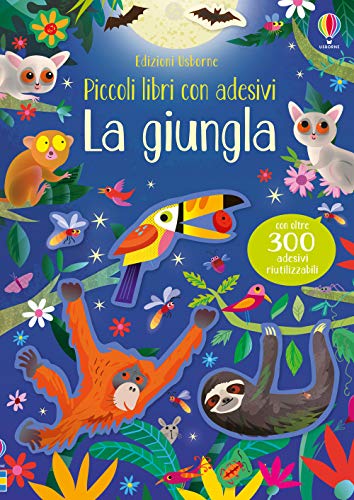 La Giungla. Ediz. A Colori