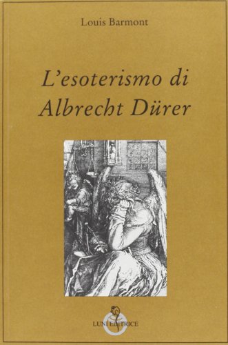 L'Esoterismo Di Albrecht Dürer