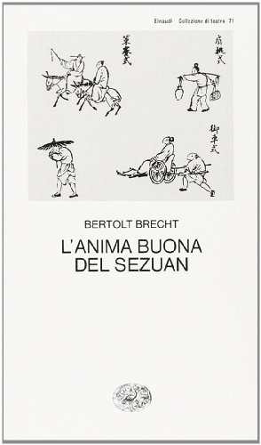 L'Anima Buona Del Sezuan