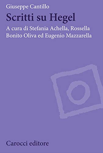 Scritti Su Hegel