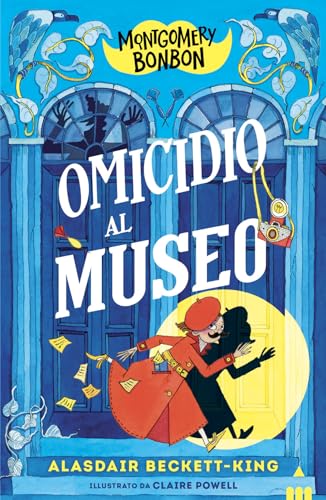 Omicidio Al Museo. Montgomery Bonbon