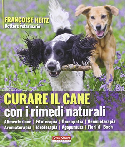 Curare Il Cane Con I Rimedi Naturali