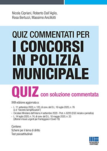 Quiz Commentati Per I Concorsi In Polizia Municipale