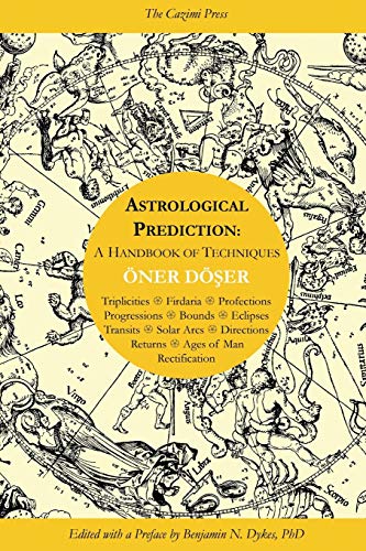 Astrological Prediction: A Handbook Of Techniques