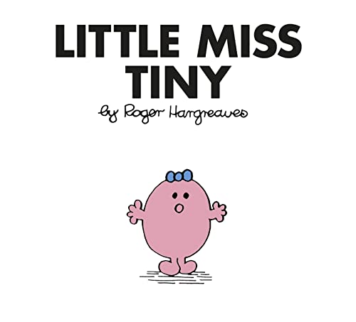 Little Miss Tiny: The Brilliantly Funny Classic Children’S Illustrated Series