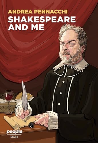Shakespeare And Me. Nuova Ediz.