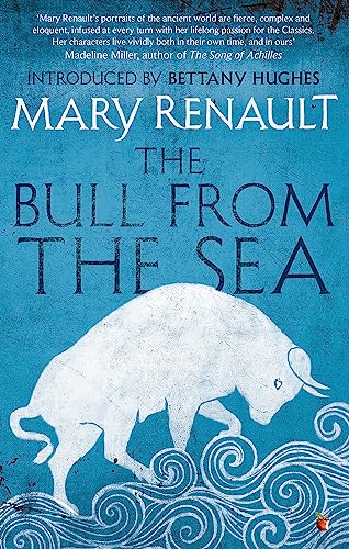 The Bull From The Sea: A Virago Modern Classic