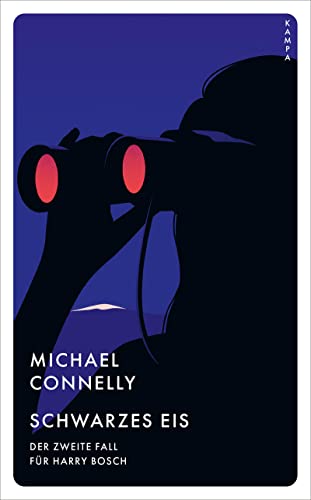 Schwarzes Eis: Der Zweite Fall Für Harry Bosch: 2