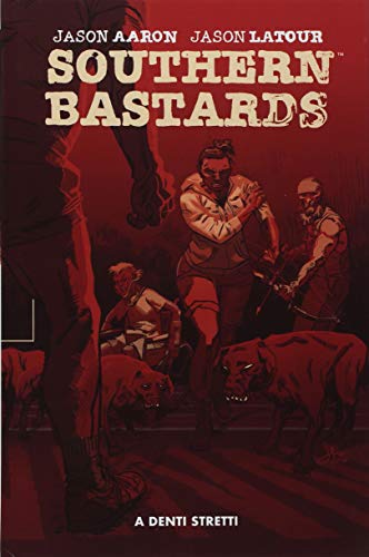 Southern Bastards (Vol. 4)