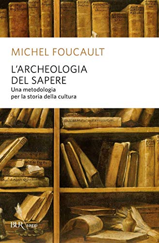 L'Archeologia Del Sapere