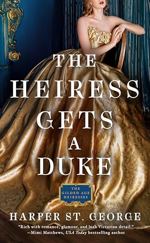 The Heiress Gets A Duke: 1