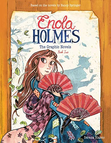 Enola Holmes: The Case Of The Peculiar Pink Fan / The Case Of The Cryptic Crinoline / The Case Of The Baker Street Tube Station: 2