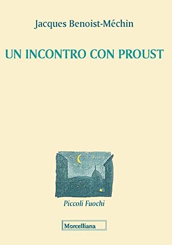 Un Incontro Con Proust