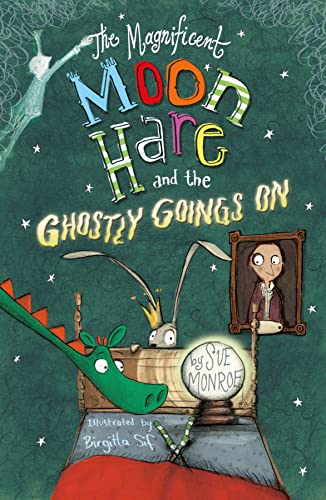The Magnificent Moon Hare And The Ghostly Goings On