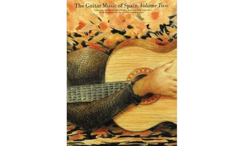 The Guitar Music Of Spain Volume 2 [Lingua Inglese]