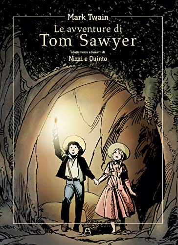 Le Avventure Di Tom Sawyer Di Mark Twain