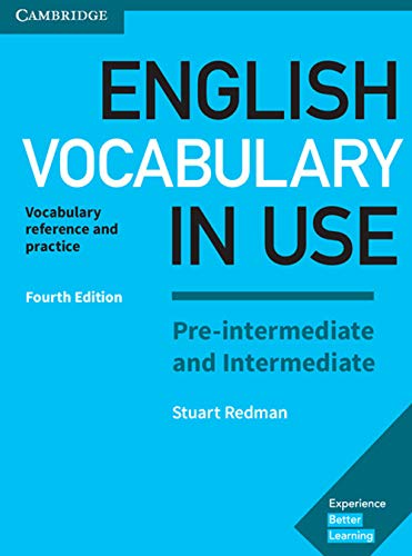 English Vocabulary In Use Pre Intermediate And Intermediate. Book With Answers. Per Le Scuole Superiori: Vocabulary Reference And Practice