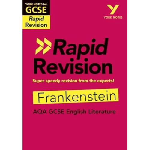 York Notes For Aqa Gcse (9-1) Rapid Revision: Frankenstein - Catch Up, Revise And Be Ready For The 2025 And 2026 Exams: Study Guide