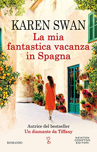 La Mia Fantastica Vacanza In Spagna