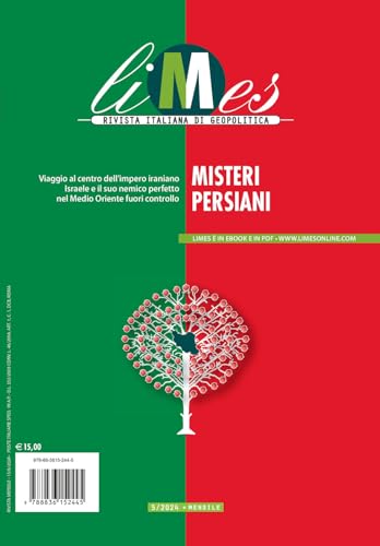 Limes. Rivista Italiana Di Geopolitica. Misteri Persiani (2024) (Vol. 5)