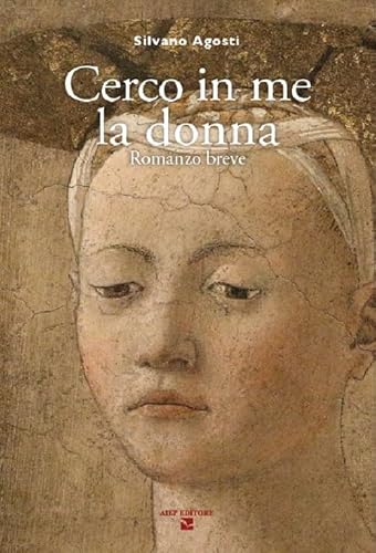 Cerco In Me La Donna