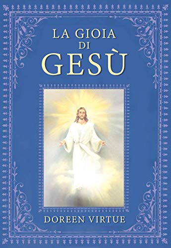 La Gioia Di Gesù