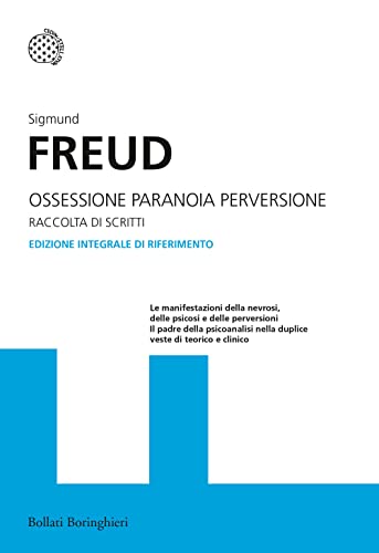 Ossessione, Paranoia, Perversione. Ediz. Integrale