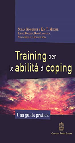 Training Per Le Abilità Di Coping. Una Guida Pratica