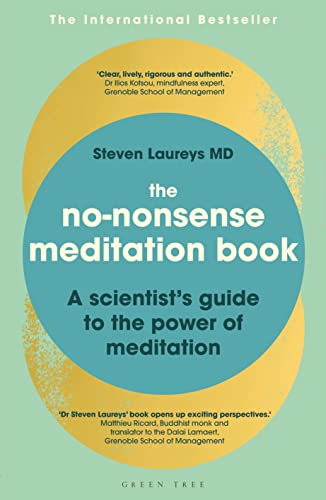 The No-Nonsense Meditation Book: A Scientist'S Guide To The Power Of Meditation