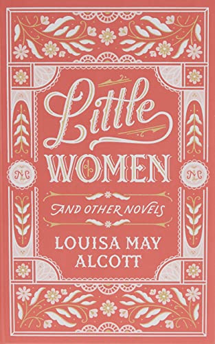 Little Women & Other Novels (Barnes & Noble Leatherbound Classic Collection)