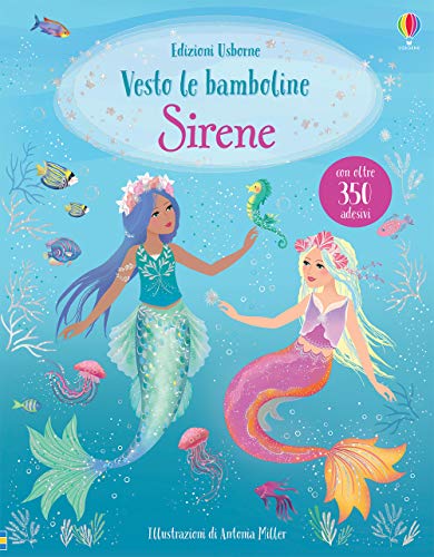Sirene. Con Adesivi. Ediz. A Colori