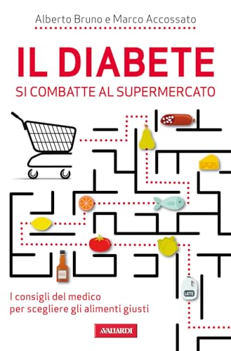 Il Diabete Si Combatte Al Supermercato