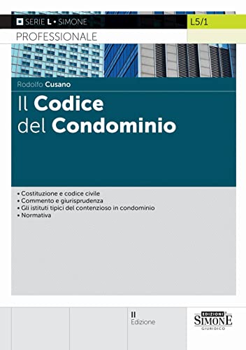 Il Codice Del Condominio. Con Aggiornamento Online
