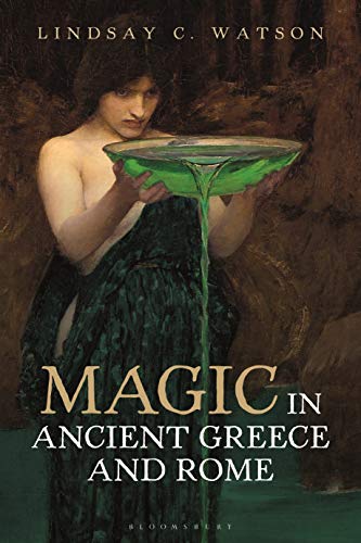 Magic In Ancient Greece And Rome