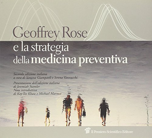 Geoffrey Rose E La Strategia Della Medicina Preventiva