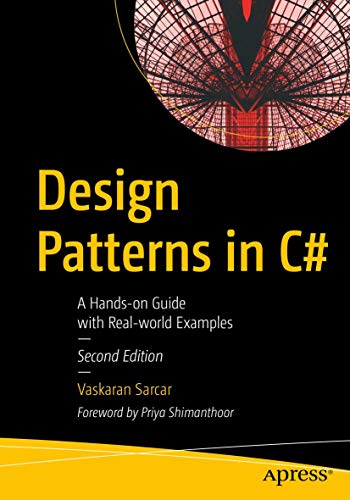 Design Patterns In C#: A Hands-On Guide With Real-World Examples