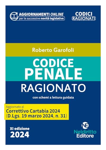 Codice Penale Ragionato. Aggiornato Al Decreto Correttivo Cartabia