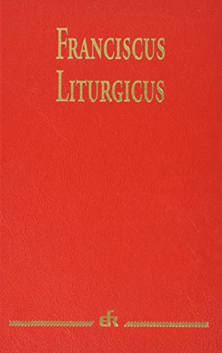 Franciscus Liturgicus