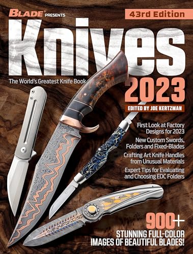 Knives 2023: The World'S Greatest Knife Book