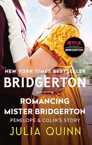 Romancing Mister Bridgerton: Penelope & Colin'S Story: 4