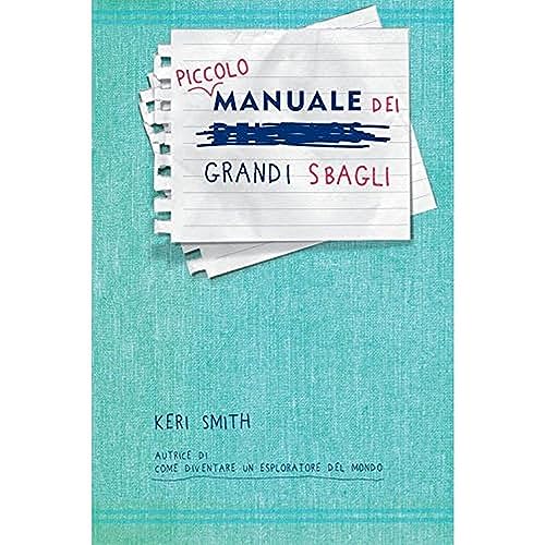 Piccolo Manuale Dei Grandi Sbagli