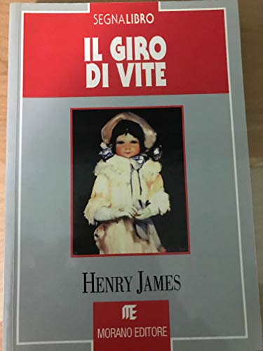 Henry James - Il Giro Di Vite