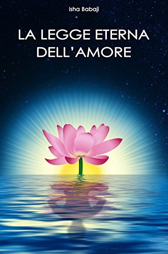 La Legge Eterna Dell'Amore