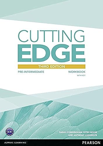Cutting Edge. Pre-Intermediate. Workbook. With Key. Per Le Scuole Superiori. Con Espansione Online [Lingua Inglese]