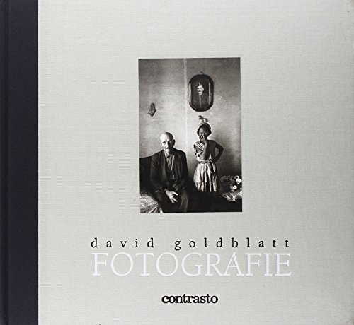 David Goldblatt. Fotografie. Ediz. Illustrata