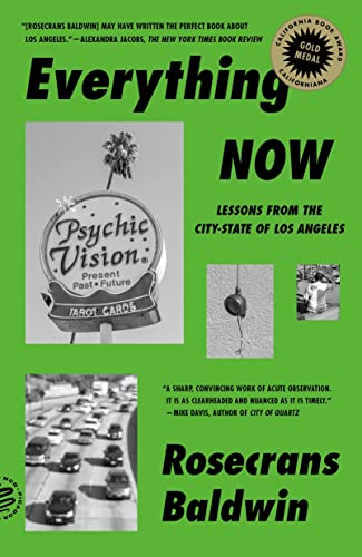 Everything Now: Lessons From The City-State Of Los Angeles