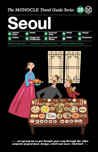Monocle Travel Guide Seoul [Lingua Inglese]: The Monocle Travel Guide Series